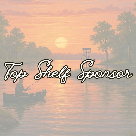 Top Shelf Sponsor (Only 2 available)